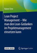 Lean Project Management – Wie man den Lean-Gedanken im Projektmanagement einsetzen kann