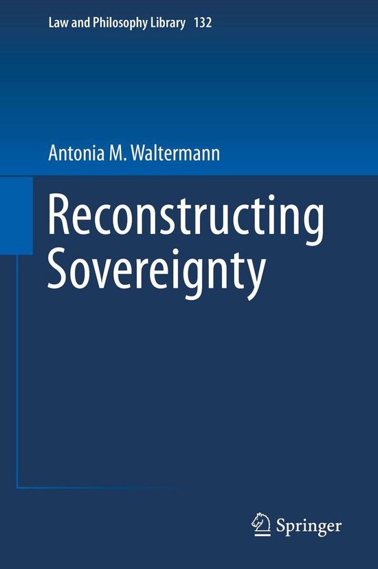Law and Philosophy Library 132 - Reconstructing Sovereignty - cover