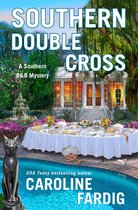 Southern B&B Mystery 3 - Southern Double Cross