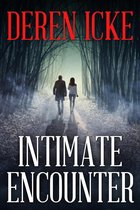 Intimate Encounter Series 1 - Intimate Encounter