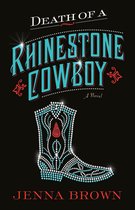 Jenna Brown series 1 - Death of a Rhinestone Cowboy