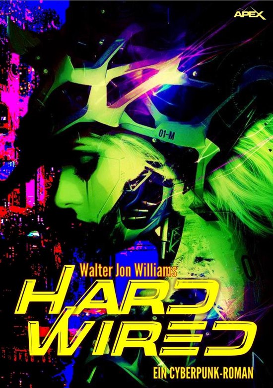 Capa do livro Hardwired de Walter Jon Williams