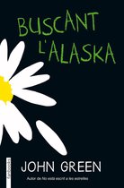 Biblioteca John Green - Buscant l'Alaska