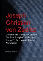 Gesammelte Werke von Joseph Christian von Zedlitz