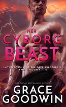 Interstellar Brides® Program: The Colony 4 - Her Cyborg Beast