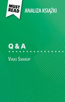 Q & A książka Vikas Swarup (Analiza książki)