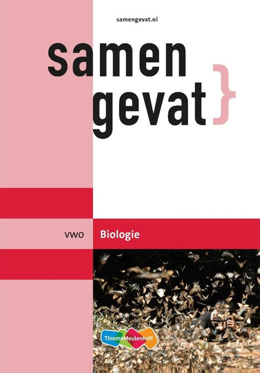 Samengevat Vwo Biologie - E.J. van der Schoot