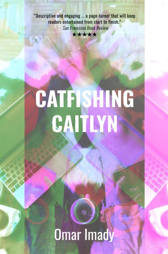Catfishing Caitlyn (ebook), Omar Imady 9781940178646 Boeken bol