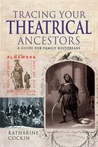 Tracing Your Ancestors - Tracing Your Theatrical Ancestors