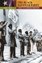 Guides to Subcultures and Countercultures - The Black Panther Party