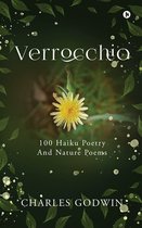 VERROCCHIO 100 Haiku Poetry