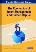 The Economics of Talent Management and Human Capital