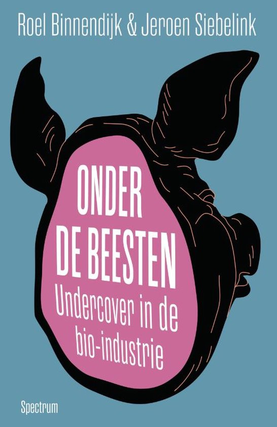 Boek: Onder de beesten, geschreven door Jeroen Siebelink