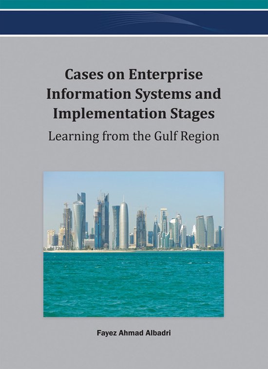 Cases on Enterprise Information Systems and Implementation S ... - cover