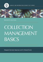 Library and Information Science Text Series - Collection Management Basics