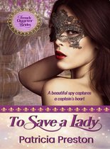 French Quarter Brides 1 - To Save a Lady