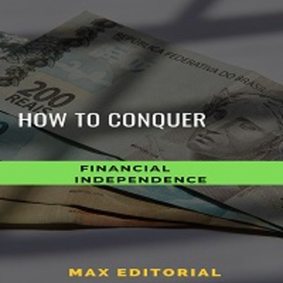 How to Conquer Financial Independence - cover