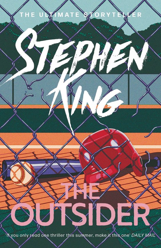 Couverture du livre 'The Outsider' de Stephen King avec une batte de baseball, une balle et un casque derrière une clôture.
