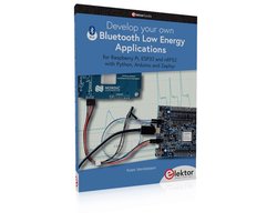 Omslag van Develop your own Bluetooth Low Energy Applications