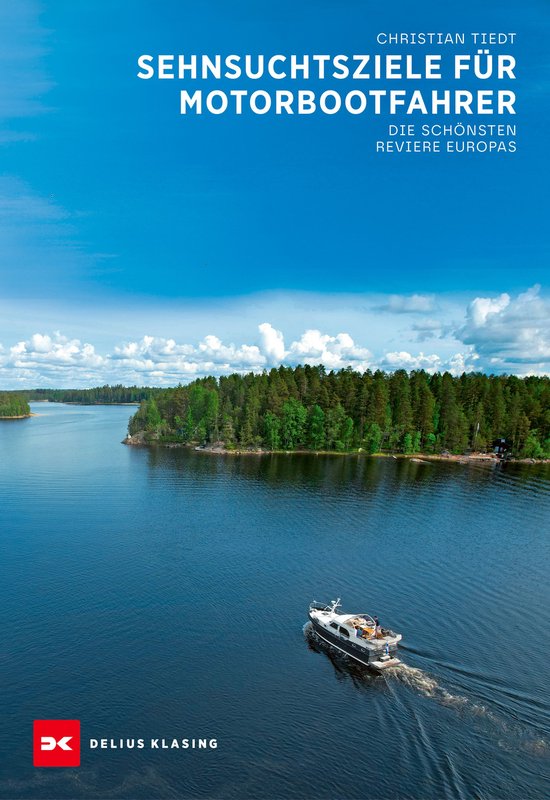 Sehnsuchtsziele für Motorbootfahrer - cover