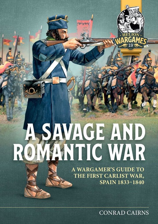 Helion Wargames 19 - A Savage and Romantic War - cover