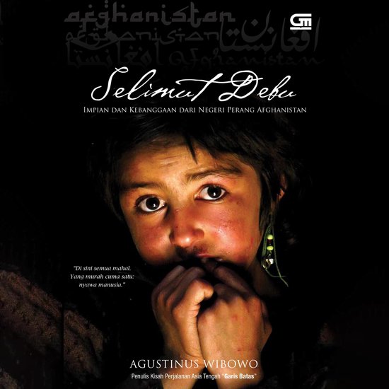 Selimut Debu: Impian dan Kebanggaan dari Negeri Perang Afgha ... - cover