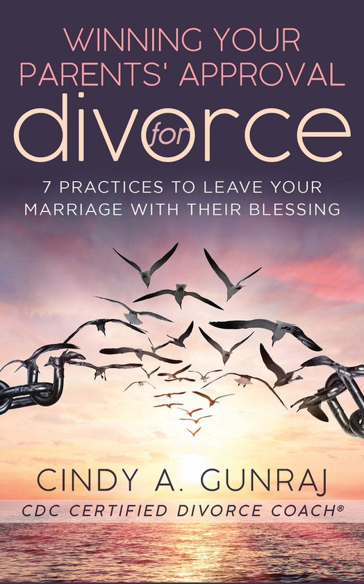 Winning Your Parents' Approval for Divorce - cover