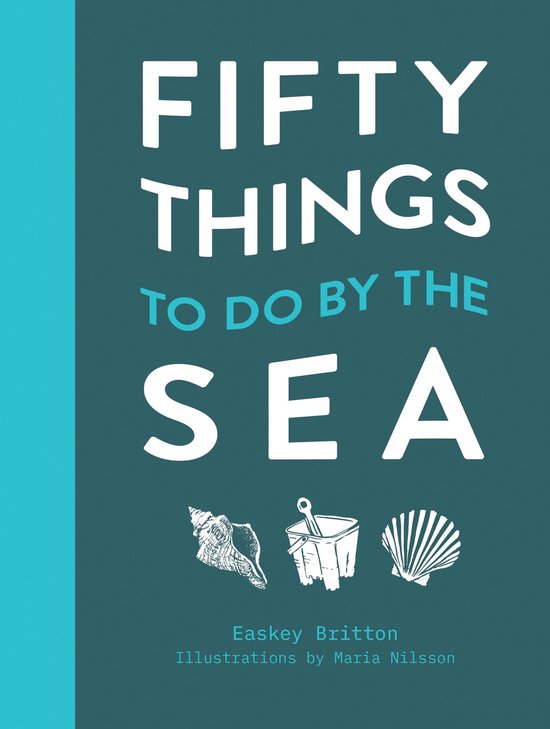 50 Things to Do by the Sea - cover