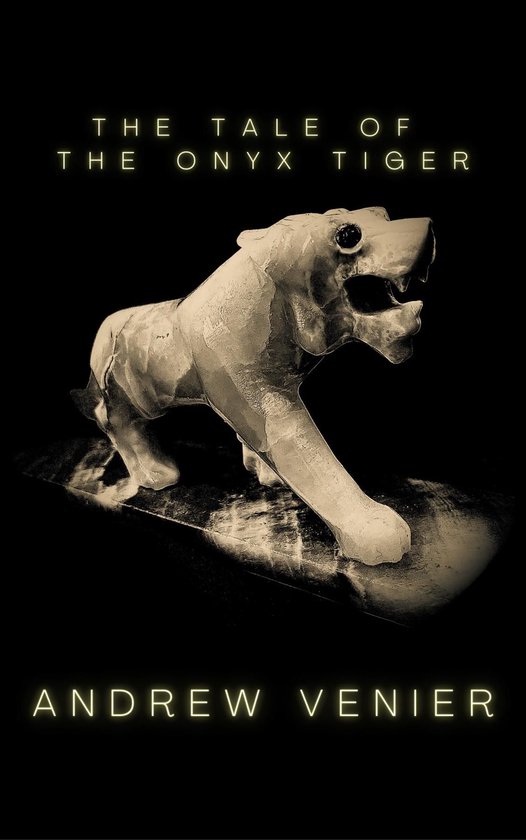 The Tale of the Onyx Tiger - cover