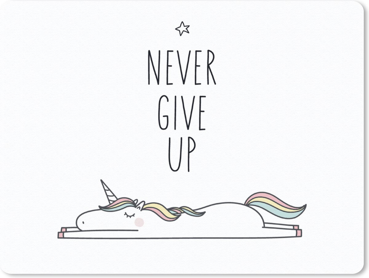 Muismat 23x19 cm - Mousepad Unicorn - Kinderen - Quotes - Never give up - Meisjes - Muismatten