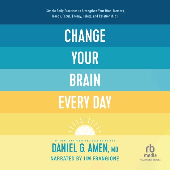 Change Your Brain Every Day - cover