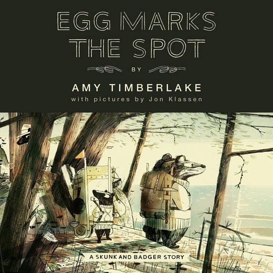 Skunk and Badger- Egg Marks the Spot (Skunk and Badger 2) - cover