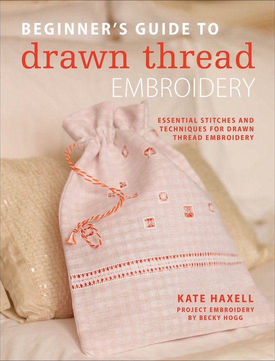 Beginner's Guide to Drawn Thread Embroidery - cover