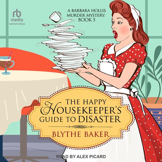 The Happy Housekeeper's Guide to Disaster - cover