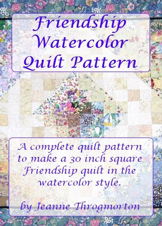 Friendship Watercolor Quilt Pattern - cover