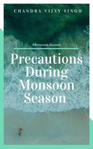 Precautions During monsoon Season