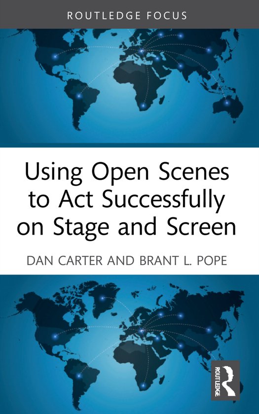 Open Scene Example Using Open Scenes to Act Successfully on Stage and Screen, Dan Carter ...