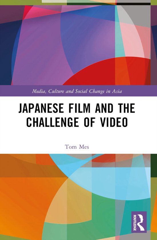 Media, Culture and Social Change in Asia- Japanese Film and  ... - cover