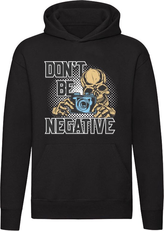 Ne soyez pas négatif Sweat à capuche - caméraman - photographe - appareil photo - crâne - unisexe - pull - pull - capuche