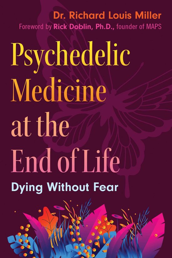 Psychedelic Medicine at the End of Life - cover