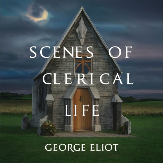 Scenes of Clerical Life - cover
