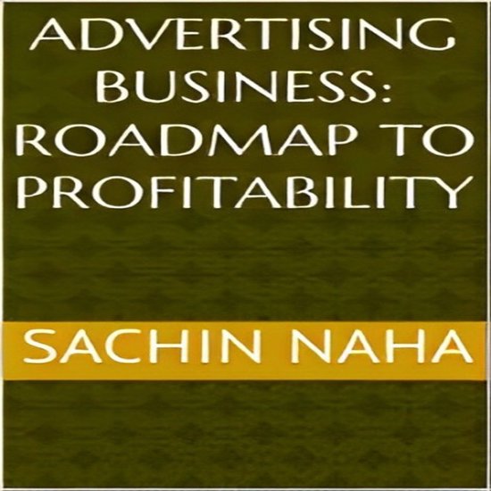Advertising Business: Roadmap to Profitability - cover