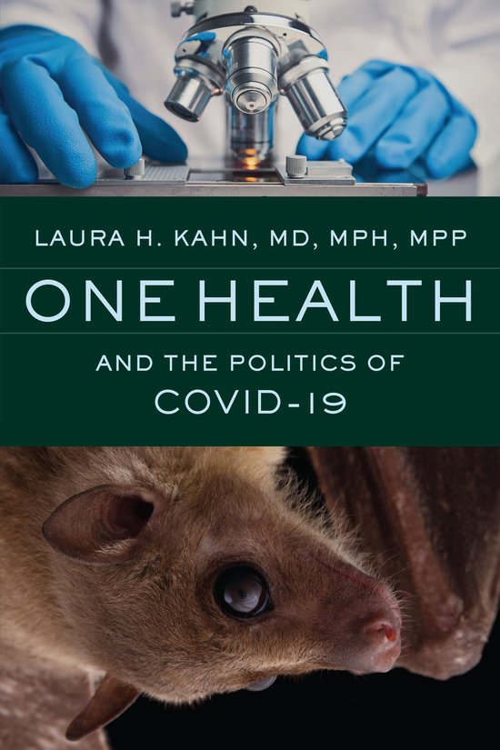 One Health and the Politics of COVID-19 - cover