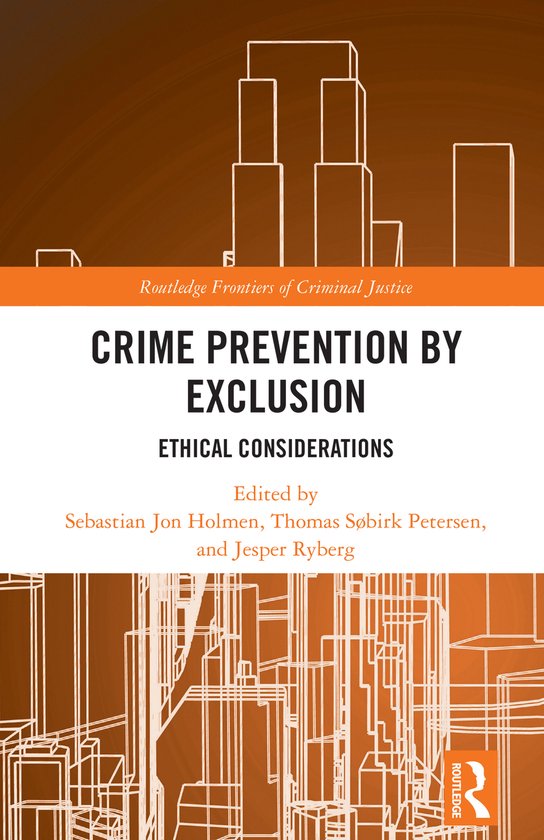 Routledge Frontiers of Criminal Justice- Crime Prevention by ... - cover