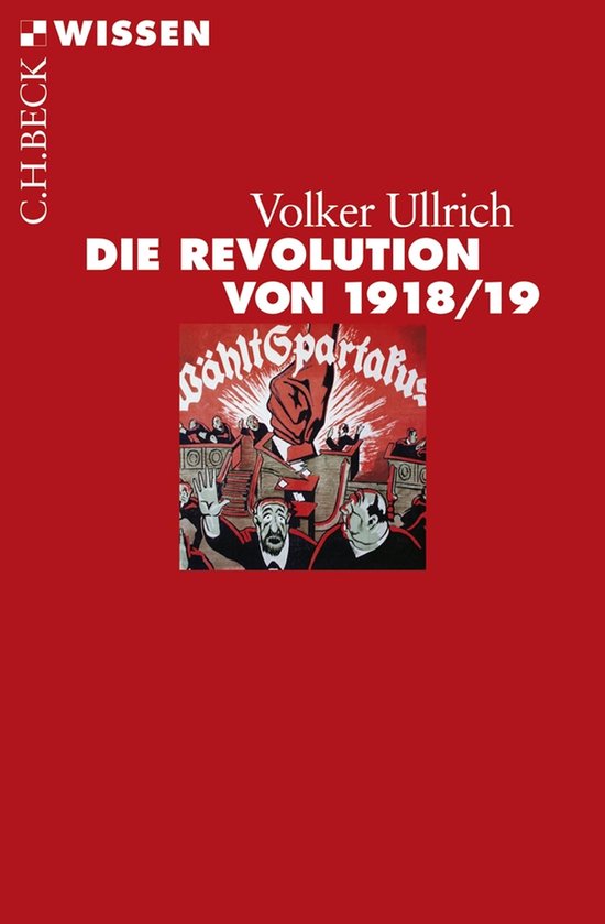 Beck'sche Reihe 2454 - Die Revolution von 1918/19 - cover