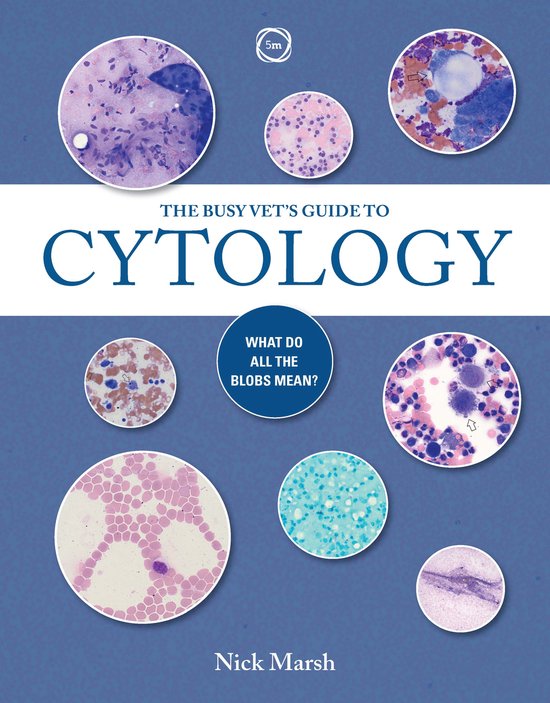 The Busy Vet's Guide to Cytology - cover