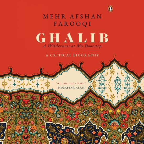 Ghalib: A Wilderness at My Doorstep - cover