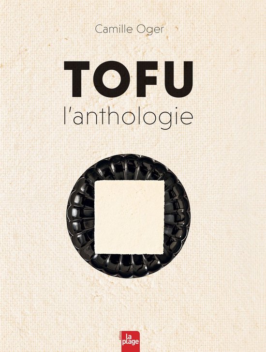 Tofu l'Anthologie - Version enrichie - cover