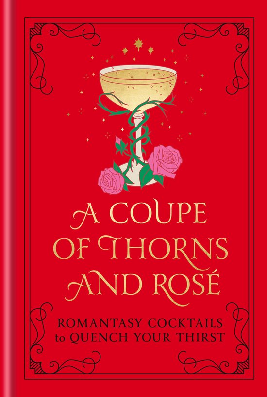 A Coupe of Thorns and Rosé - cover