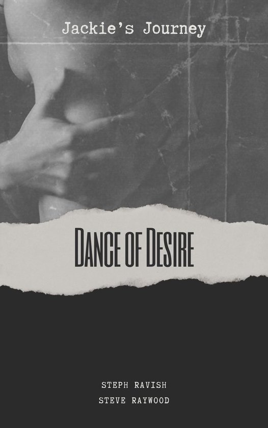 Jackie's Journey 1 - Dance of Desire